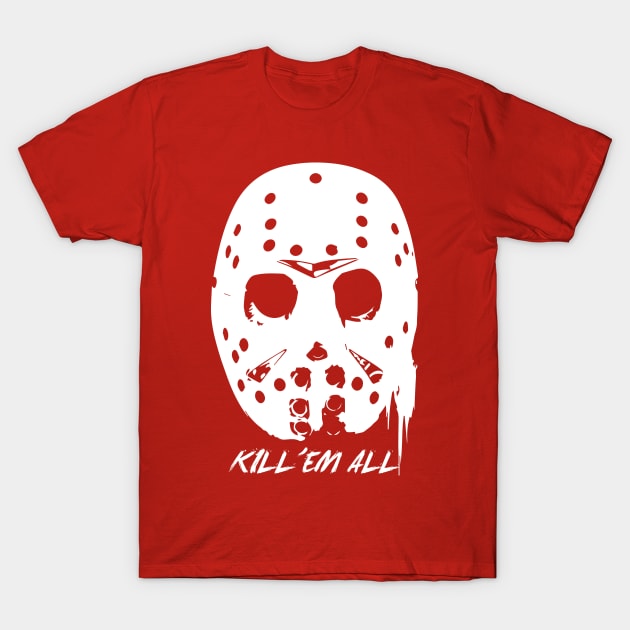 Friday the 13th : Kill'em All T-Shirt by PuakeClothing